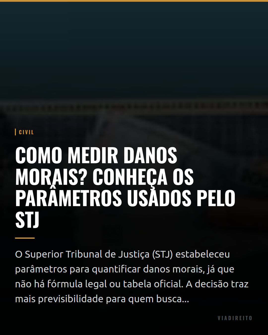 Como medir danos morais? Conheça os parâmetros usados pelo STJ